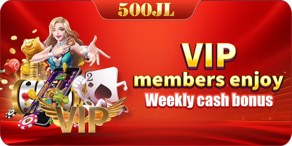 500JL VIP bonus