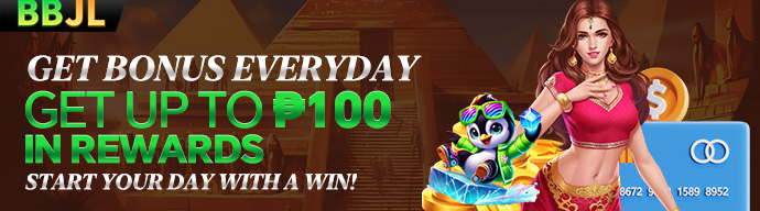BBJL Daily first deposit bonus, up to ₱100.