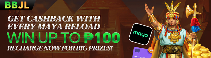 🔥MAYA Deposit Bonus—Get Cashback Every Time🔥