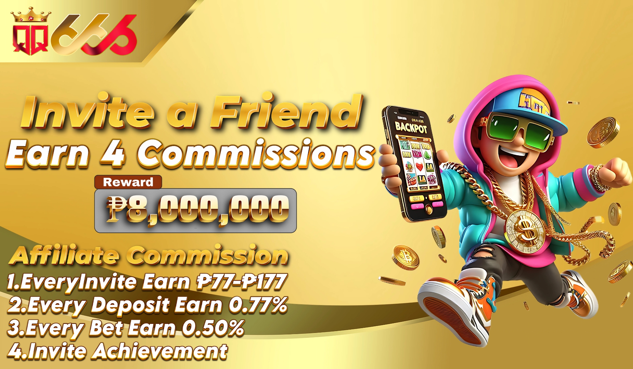 Invite friends enjoy 4 commission